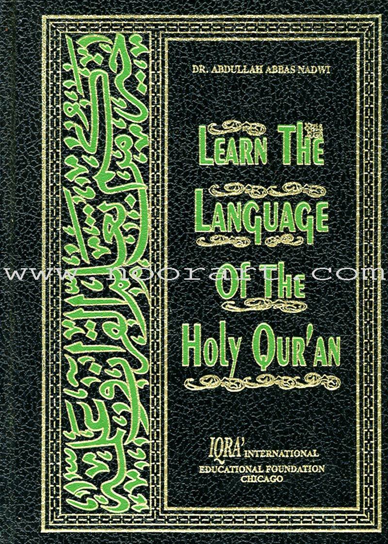 Learn the Language of the Holy Qur’an