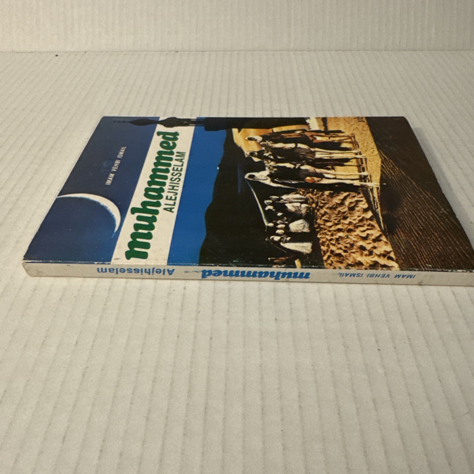 Muhammed Alejhisselam Imam Vehbi Ismail 1981 Sarajevo VIS Islamic Book