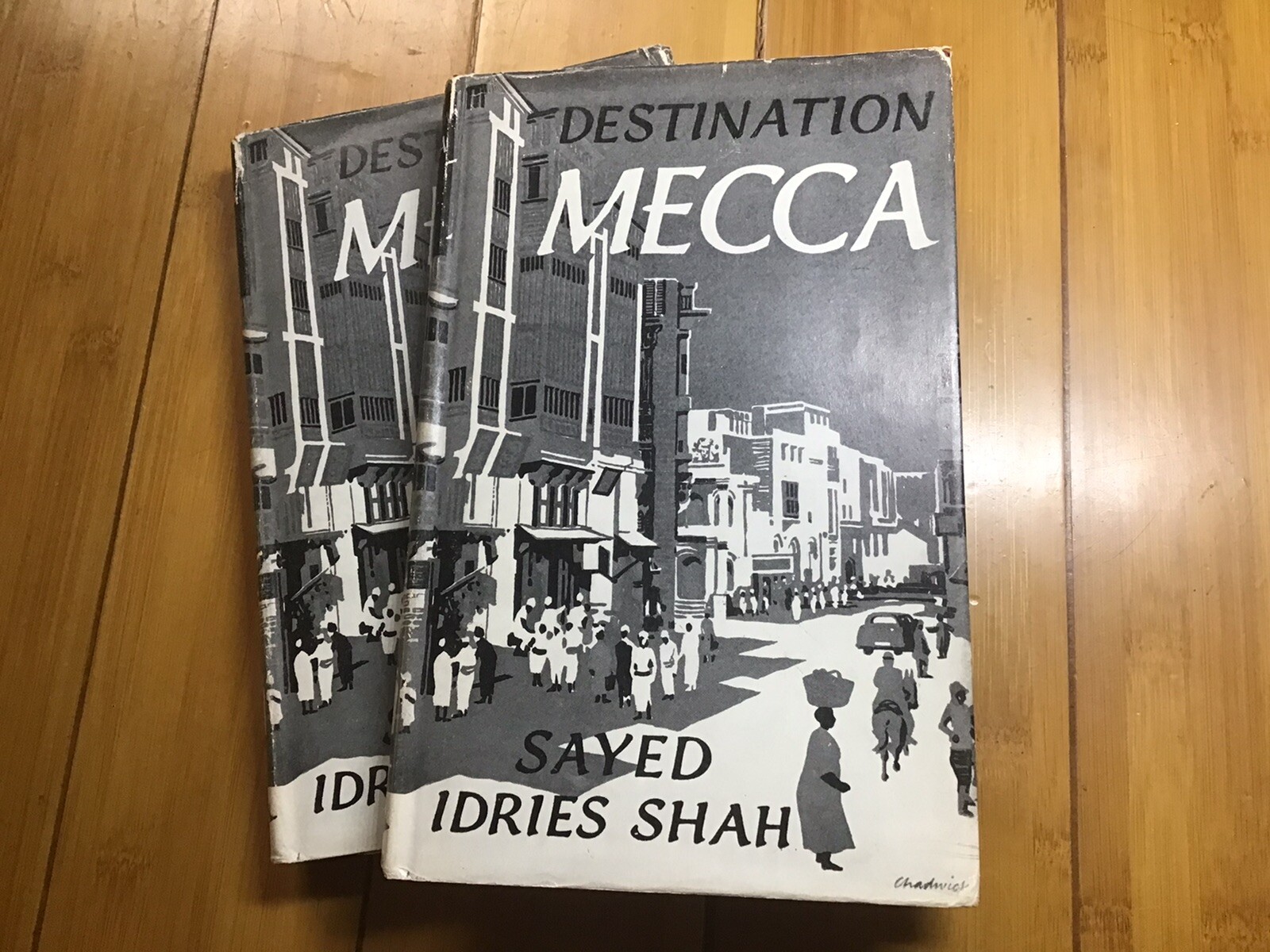 Destination Mecca – Hardcover By Idries Shah – GOOD
